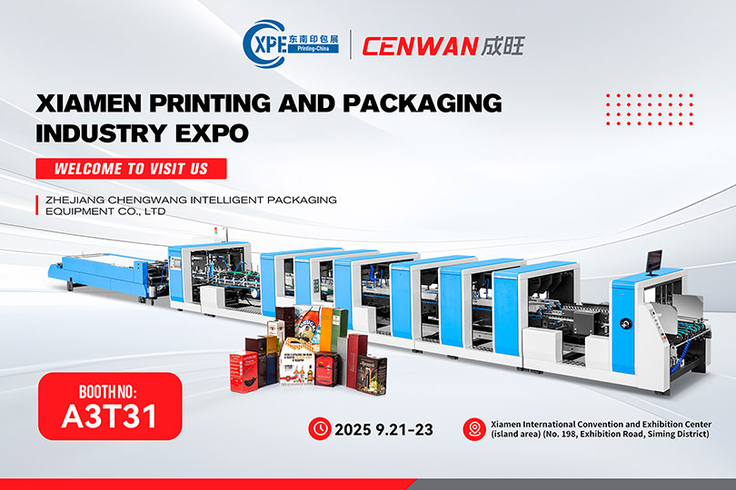 XIAMEN PRINTING AND PACKAGING INDUSTRY EXPO 21-23 SEPTEMBRE CXPE 2025 Xiamen A3T31